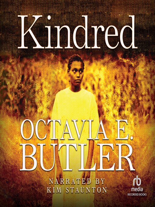 Title details for Kindred by Octavia E. Butler - Wait list